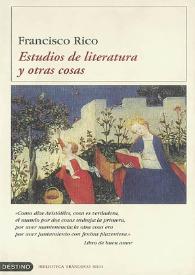 Estudios de literatura y otras cosas / Francisco Rico Manrique