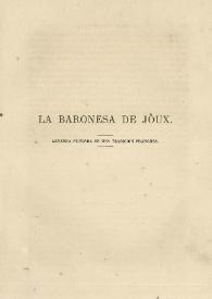 La Baronesa de Joux : leyenda fundada en una tradición francesa / Gertrudis Gómez de Avellaneda | Biblioteca Virtual Miguel de Cervantes