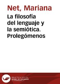 Portada:La filosofía del lenguaje y la semiótica. Prolegómenos / Mariana Net
