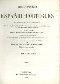Diccionario español-portugués... compuesto sobre los mejores diccionarios de las dos naciones. Tomo tercero / por Manuel do Canto e Castro Mascarenhas Valdez | Biblioteca Virtual Miguel de Cervantes