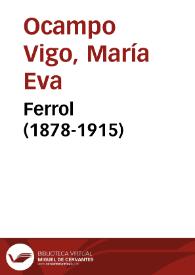 Portada:Ferrol (1878-1915) / Mª Eva Ocampo Vigo