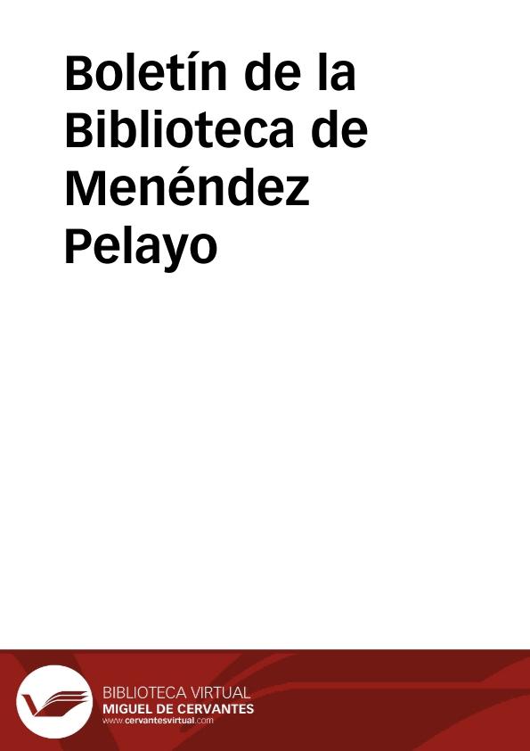 Boletín de la Biblioteca de Menéndez Pelayo | Biblioteca Virtual Miguel de Cervantes
