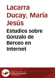 Estudios sobre Gonzalo de Berceo en Internet / María Jesús Lacarra Ducay, Ana Carmen Bueno Serrano
