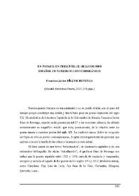 Portada:Francisco Javier Díez de Revenga [Reseña]: \"Un pasado, un presente: el Siglo de Oro español en nuestros contemporáneos\". (Madrid: Biblioteca Nueva, 2003) / Susana María Teruel Martínez