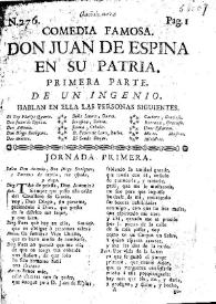 Portada:Don Juan de Espina en su patria : primera parte / de un ingenio