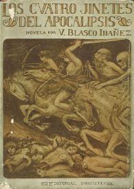 Portada:Los cuatro jinetes del apocalipsis : (novela) / Vicente Blasco Ibáñez