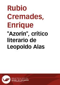 Portada:\"Azorín\", crítico literario de Leopoldo Alas / Enrique Rubio Cremades