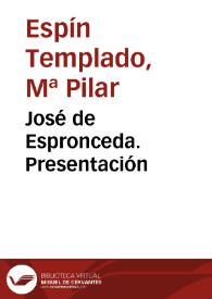 Portada:José de Espronceda. Presentación / María Pilar Espín Templado