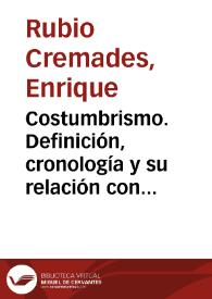 Portada:Costumbrismo. Definición, cronología y su relación con la novela / Enrique Rubio Cremades