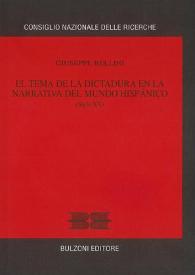 Portada:El tema de la dictadura en la narrativa del mundo hispánico : (siglo XX) / Giuseppe Bellini