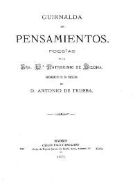 Portada:Guirnalda de pensamientos : poesías / de Patrocinio de Biedma; precedentes de un prólogo de Antonio de Trueba