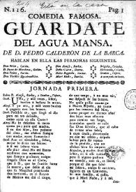 Guardate del agua mansa / de D. Pedro Calderón de la Barca | Biblioteca Virtual Miguel de Cervantes