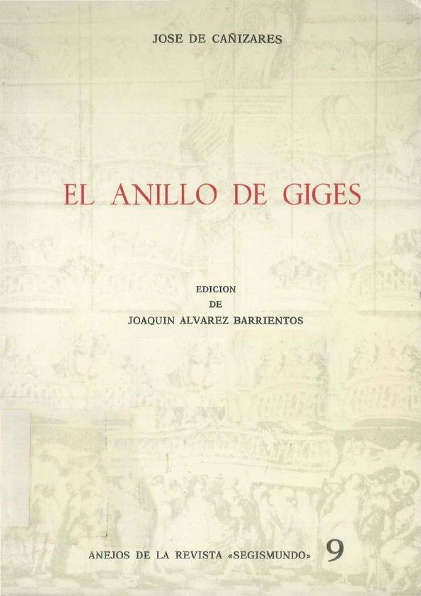 Medieval servidor diversión El anillo de Giges / José de Cañizares; edición de Joaquín Álvarez  Barrientos | Biblioteca Virtual Miguel