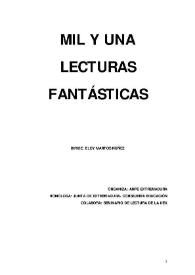 Mil y una lecturas fantásticas / dirige Eloy Martos Núñez | Biblioteca Virtual Miguel de Cervantes