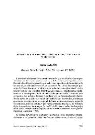 Portada:Mario Carlón : \"Sobre lo televisivo. Dispositivos, discursos y sujetos\". (Buenos Aires: La Crujía, 2004, 204 págs.+ CD ROM) / Carlos Scolari