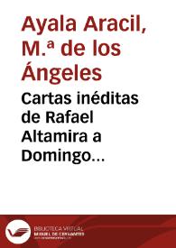 Portada:Cartas inéditas de Rafael Altamira a Domingo Amunátegui Solar / María de los Ángeles Ayala; prólogo de Eva M.ª Valero Juan