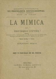 Portada:La mímica / por Eduardo Cuyer; versión española y prólogo de Alejandro Miquis