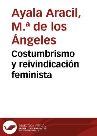 Portada:Costumbrismo y reivindicación feminista / María de los Ángeles Ayala