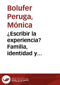 Portada:¿Escribir la experiencia? Familia, identidad y reflexión intelectual en Inés Joyes (s. XVIII) / Mónica Bolufer Peruga