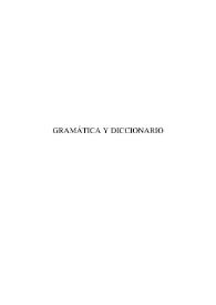 Las innovaciones en cuestiones gramaticales del "Diccionario manual e ilustrado de la lengua española" de la RAE / María Bargalló Escrivà | Biblioteca Virtual Miguel de Cervantes