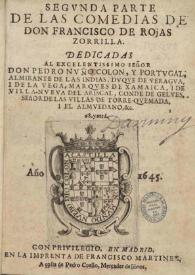 Segunda parte de las comedias de Don Francisco de Rojas Zorrilla ... | Biblioteca Virtual Miguel de Cervantes