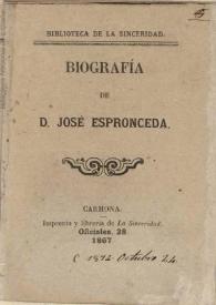 Portada:Biografía de D. José Espronceda / Antonio Ferrer del Río