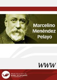 Portada:Marcelino Menéndez Pelayo / director Borja Rodríguez Gutiérrez