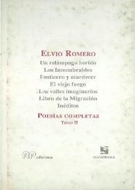 Portada:Poesías Completas. Tomo II / Elvio Romero; presentación de Miguel Ángel Asturias y un poema de Nicolás Guillén