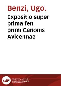Portada:Expositio super prima fen primi Canonis Avicennae / Hugo [Bentius] Senensis. Quaestio de febre   Antonius Faventius.