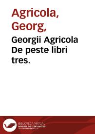 Portada:Georgii Agricola De peste libri tres.