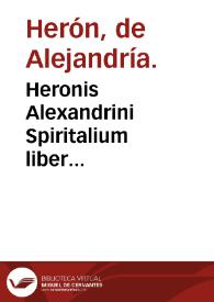 Portada:Heronis Alexandrini Spiritalium liber...