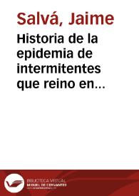Portada:Historia de la epidemia de intermitentes que reino en el año 1830  [Manuscrito]