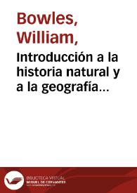 Portada:Introducción a la historia natural y a la geografía física de España / por Guillermo Bowles.