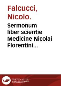 Portada:Sermonum liber scientie Medicine Nicolai Florentini doctoris excellentissimi qui continet octo sermo[n]es.