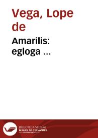 Portada:Amarilis : egloga ... / de Frei Lope Felix de Vega Carpio ...