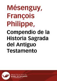 Portada:Compendio de la Historia Sagrada del Antiguo Testamento / traducido de francés en castellano por Don Francisco Mariano Nipho; Libro segundo.