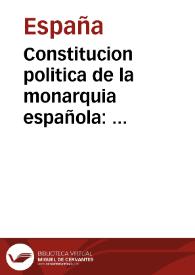Portada:Constitucion politica de la monarquia española : promulgada en Cádiz á 19 de Marzo de 1812 ...
