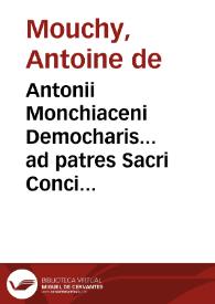 Portada:Antonii Monchiaceni Democharis... ad patres Sacri Concilii Tridentini sermo, feria sexta, die parasceues anno 1563 nona aprilis