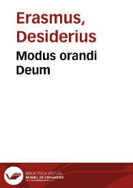 Modus orandi Deum / Autore Des. Erasmo Rot. | Biblioteca Virtual Miguel de Cervantes