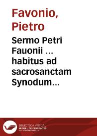 Portada:Sermo Petri Fauonii ... habitus ad sacrosanctam Synodum Tridentinam in die Pentecostes, super precatione, lectione, et Euangelio, Anno Domini M.D.LXII