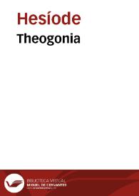 Theogonia / [Hesíode]; Bonino Mombritio interprete | Biblioteca Virtual Miguel de Cervantes