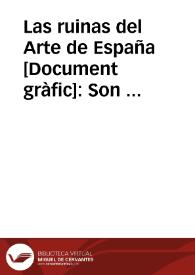 Portada:Las ruinas del Arte de España : Son una acusación más contra el fascismo