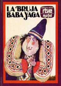 Portada:Ilustraciones para \"La bruja Babayaga\" / Ulises Wensell