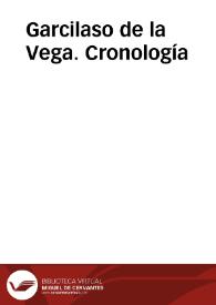 Portada:Garcilaso de la Vega. Cronología