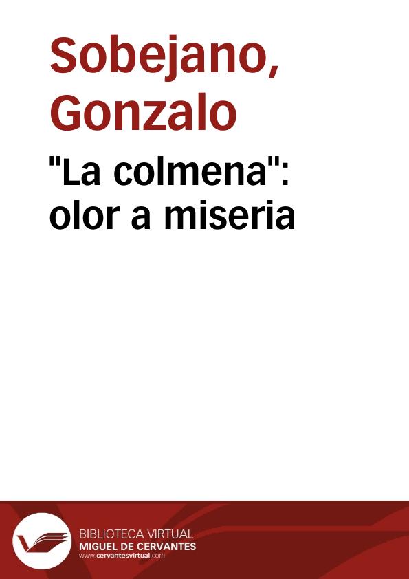 "La colmena": olor a miseria / Gonzalo Sobejano | Biblioteca Virtual Miguel de Cervantes