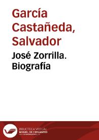 Portada:José Zorrilla. Biografía / Salvador García Castañeda