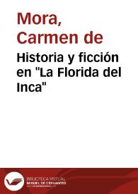 Historia y ficción en "La Florida del Inca" / Carmen de Mora | Biblioteca Virtual Miguel de Cervantes