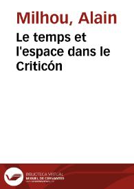 Más información sobre Le temps et l'espace dans le Criticón / Alain Milhou