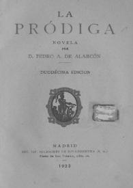 Portada:La pródiga / por Pedro Antonio de Alarcón