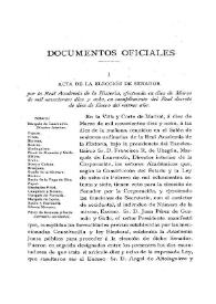 Portada:\"Acta de la elección de Senador\", por la Real Academia de la Historia, efectuada en diez de marzo de mil novecientos diez y ocho, en cumplimiento del Real Decreto de diez de enero del mismo año. / El Marqués de Laurencín; Juan Pérez de Guzmán y Gallo; Ángel de Altolaguirre; Antonio Blázquez